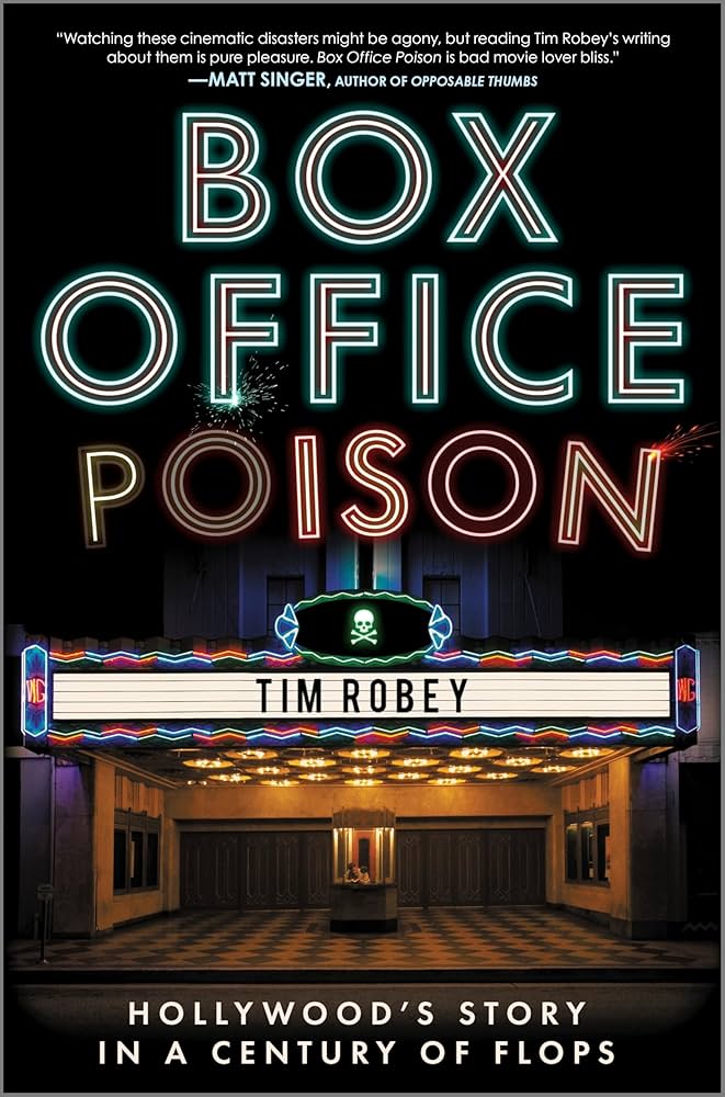 BOX OFFICE POISON! What were they thinking…?